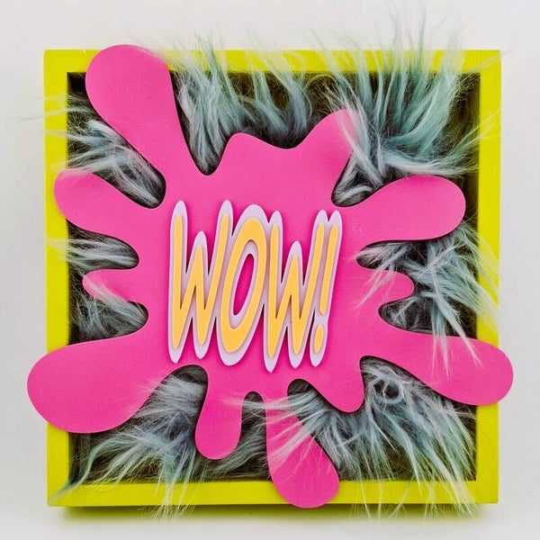 WOW!