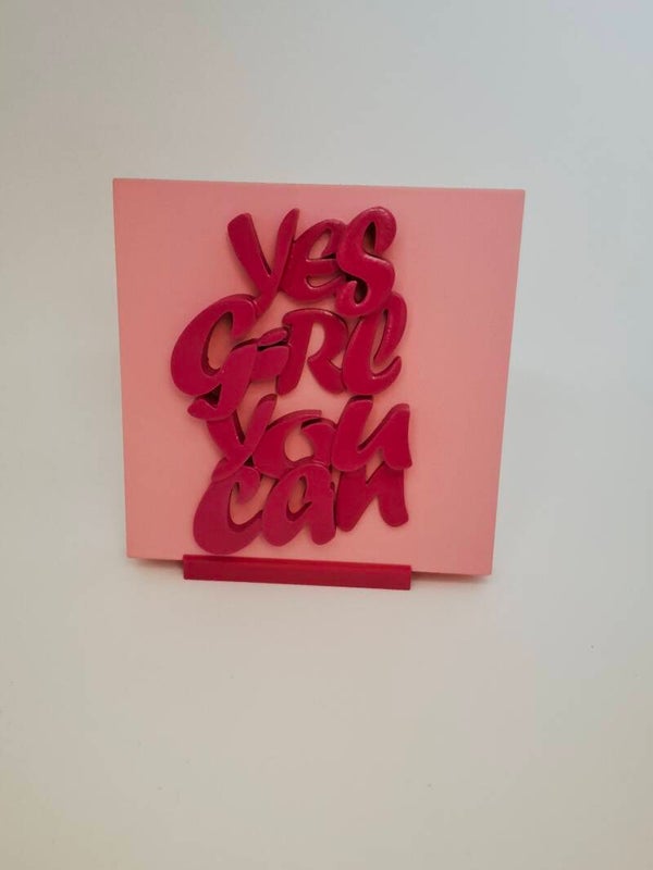 Yes Girl You Can