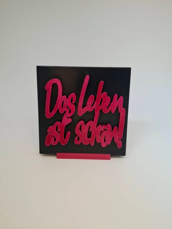 Das Leben ist schön!