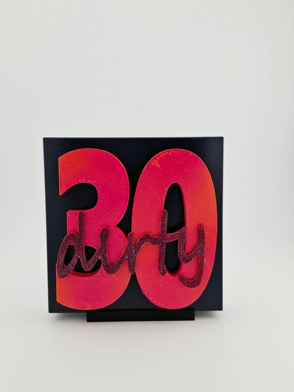 dirty 30