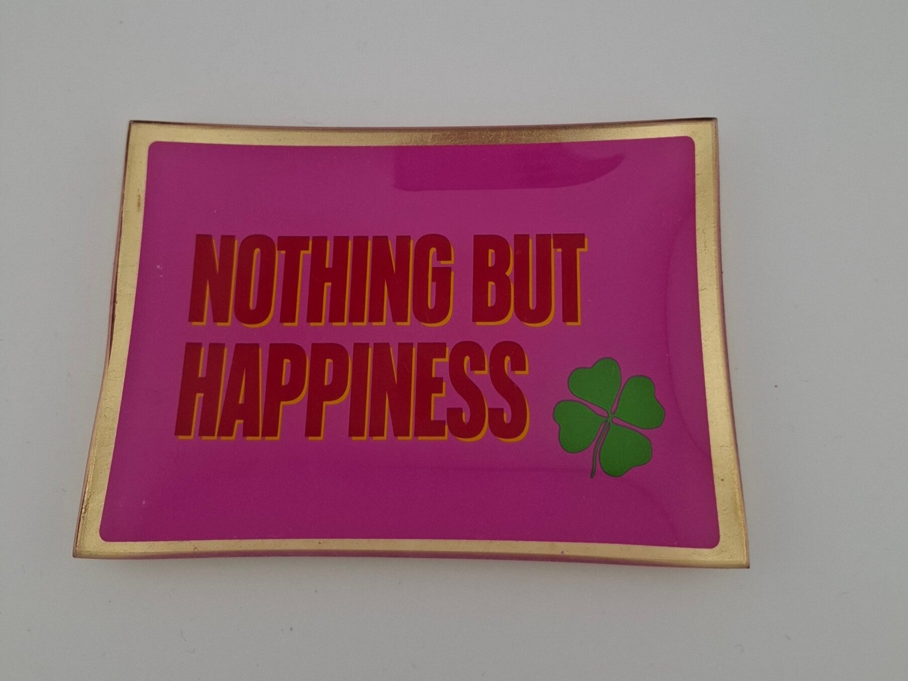 Schmuckteller "NOTHING BUT HAPPINESS"