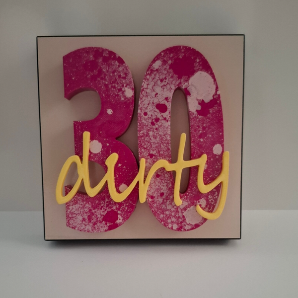 dirty 30