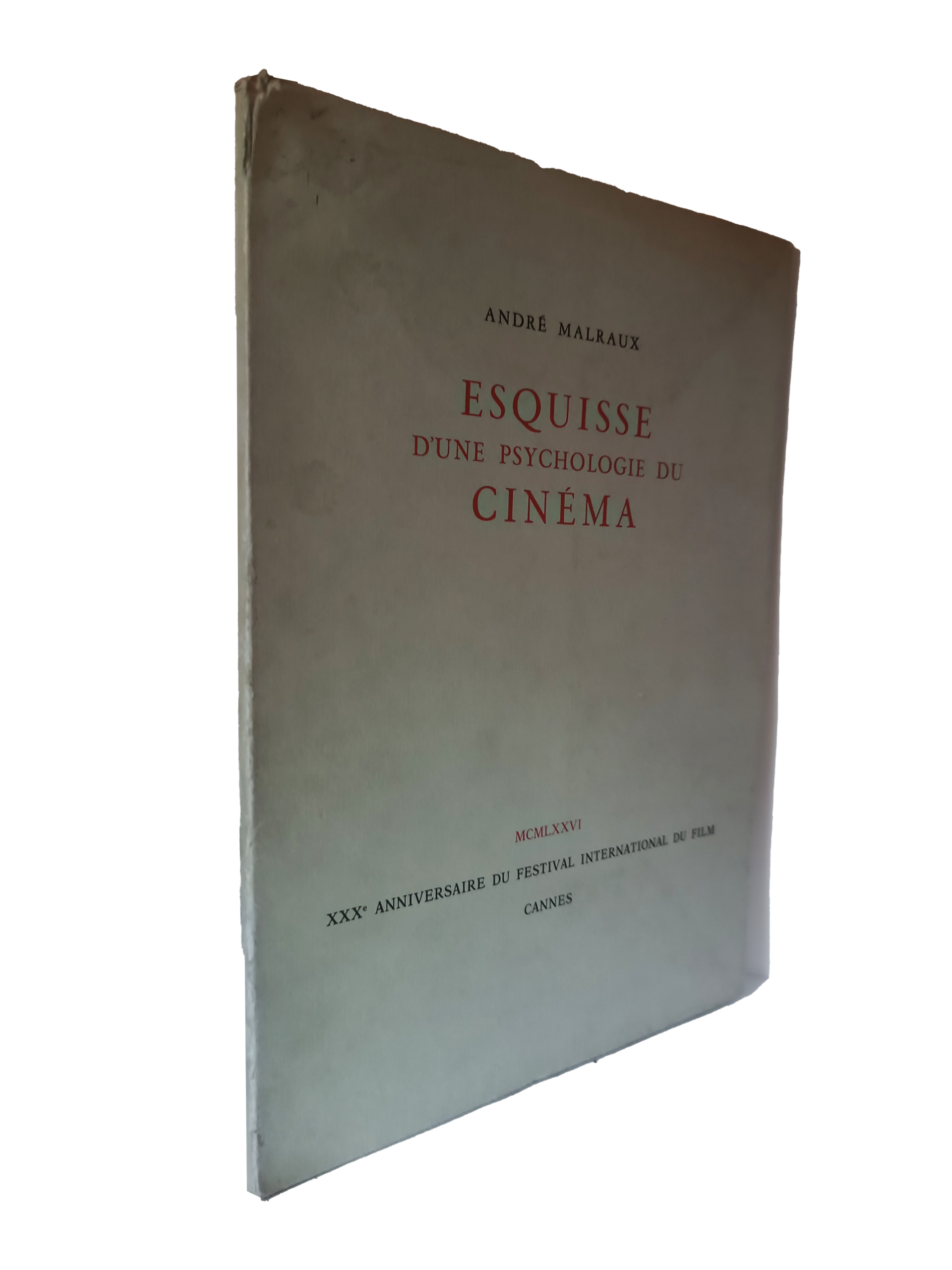 Esquisse d'une psychologie du Cinéma - André Malraux