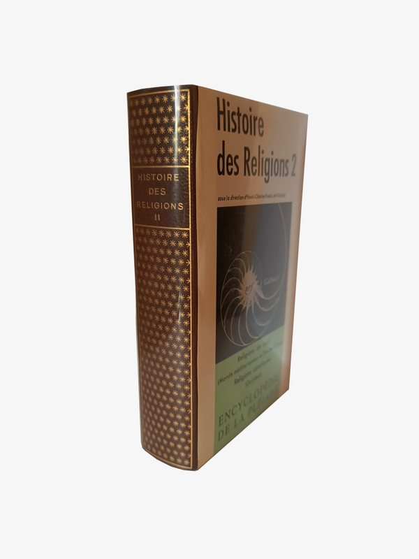 Histoire des Religions tome 2 ( Encyclopédie de la Pléiade)