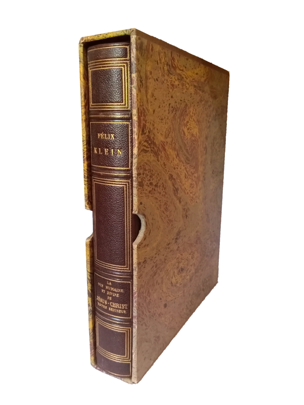 La vie humaine et divine de Jésus-Christ Notre-Seigneur - Félix Klein