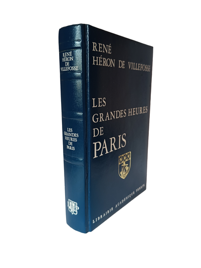 Les Grandes heures de Paris - Héron de Villefosse