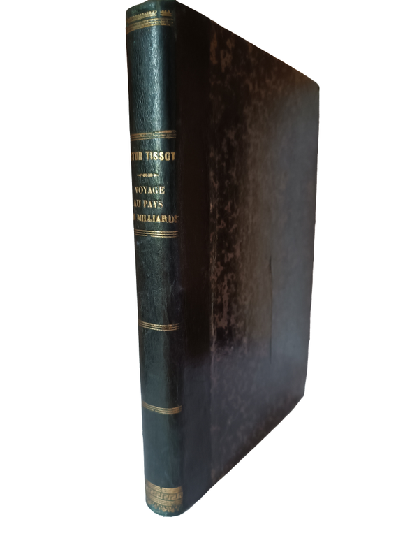 Voyage au pays des milliards - Victor Tissot
