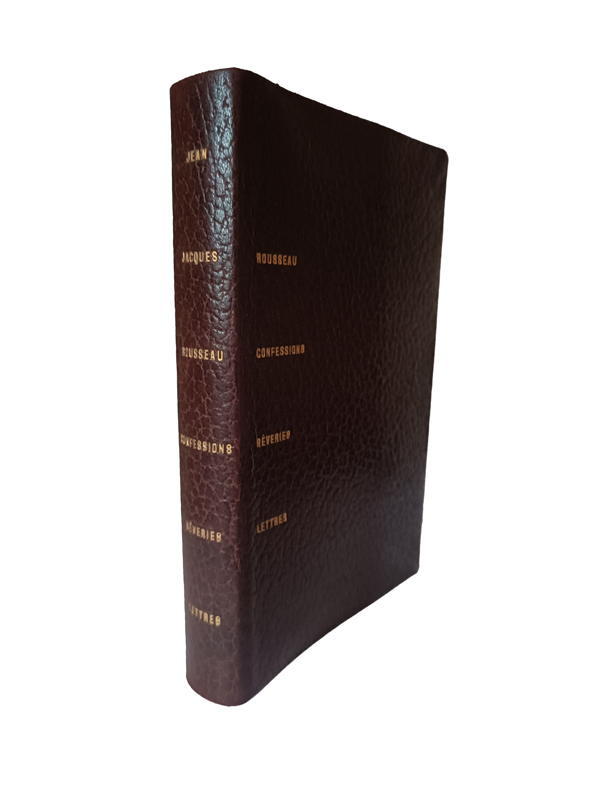 Les confessions + Les rêveries du promeneur solitaire + autres - J.-J. Rousseau