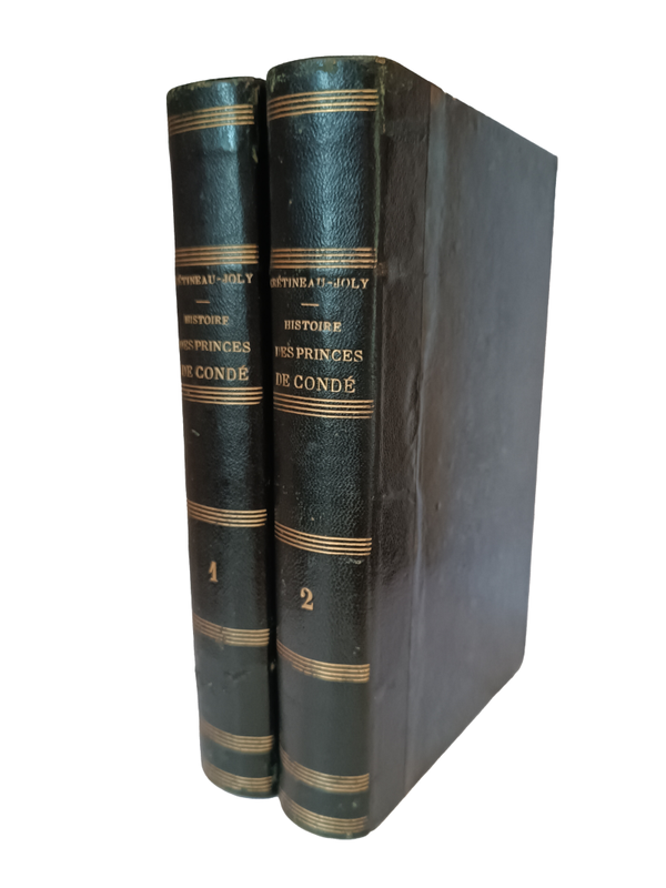 Histoire des princes de Condé - Crétineau-Joly