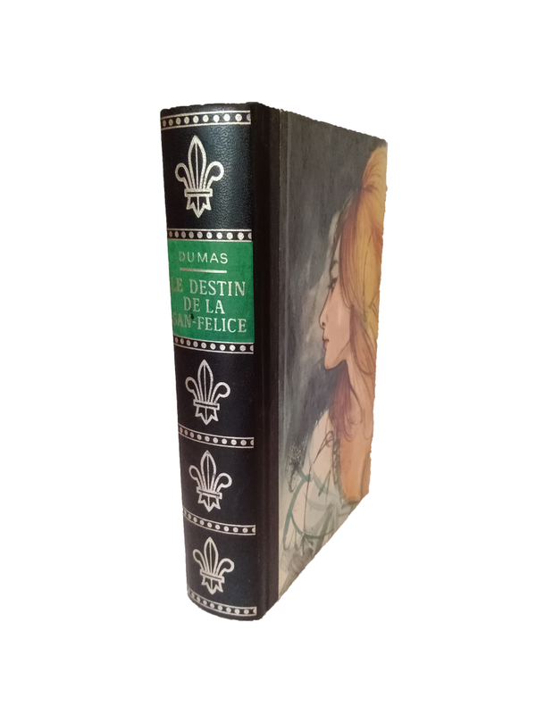 Le destin de San-Felice - Alexandre Dumas