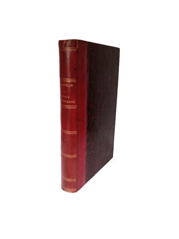 Voyage en Espagne - Théophile Gauthier