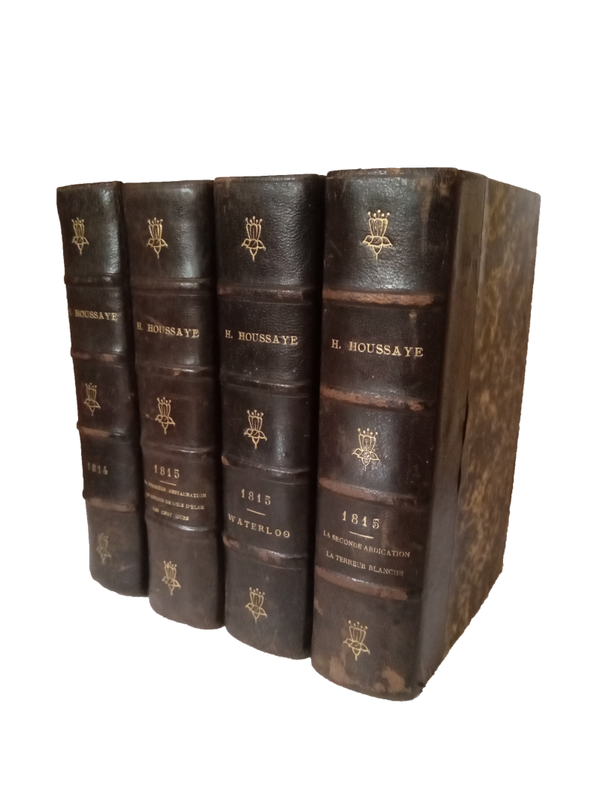 1814- 1815 Waterloo - 1815 Première restauration - Le retour de l'ile d'Elbe - Les cents jours, ... - Henri Houssaye