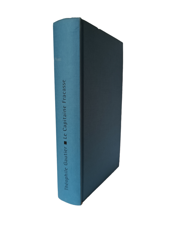 Le Capitaine Fracasse - Théophile Gauthier