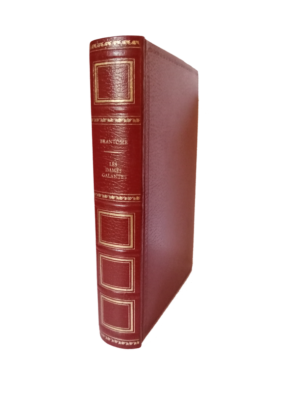 Les Dames galantes - Brantôme