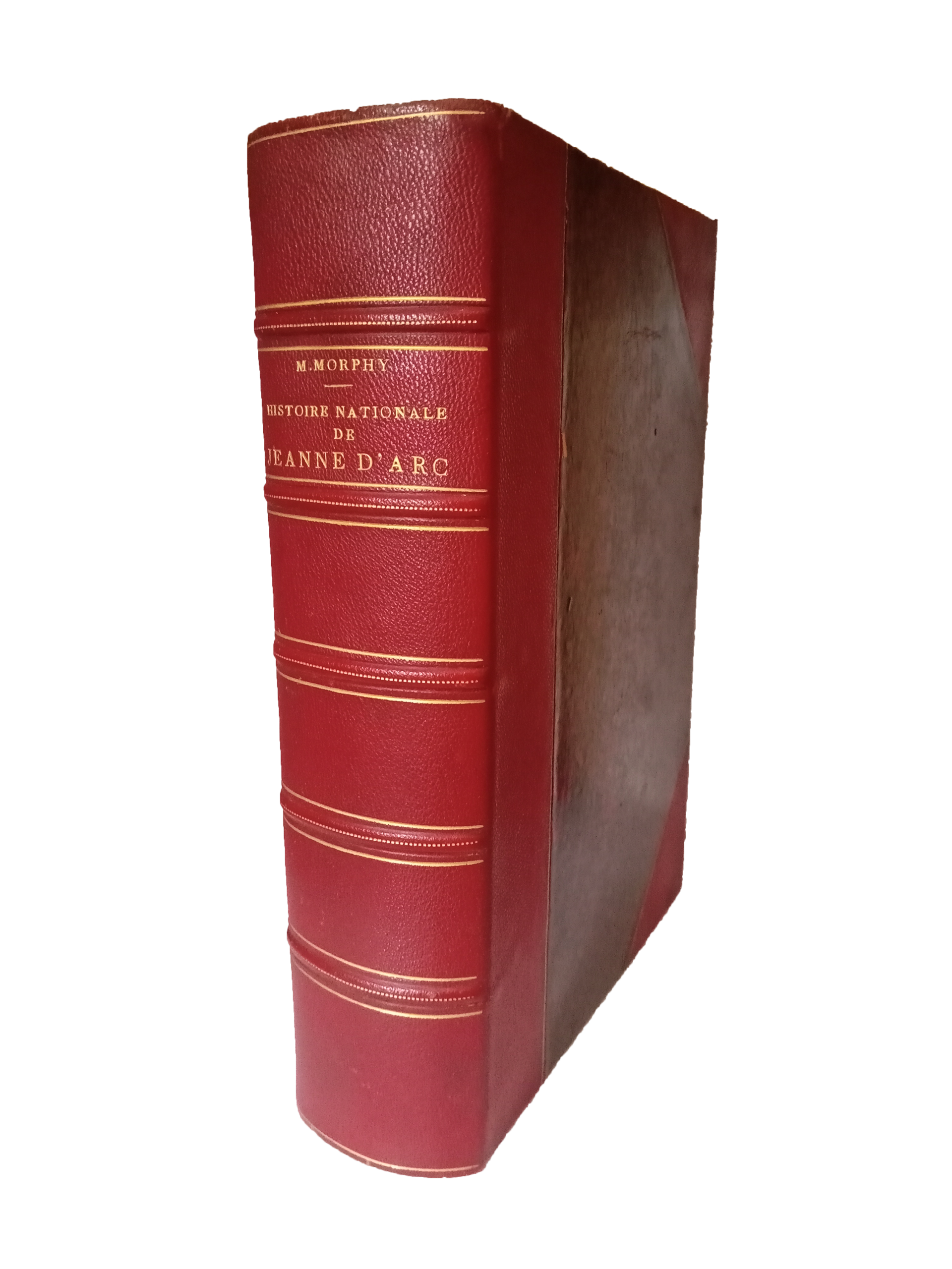 Histoire nationale de Jeanne d'Arc - Michel Morphy