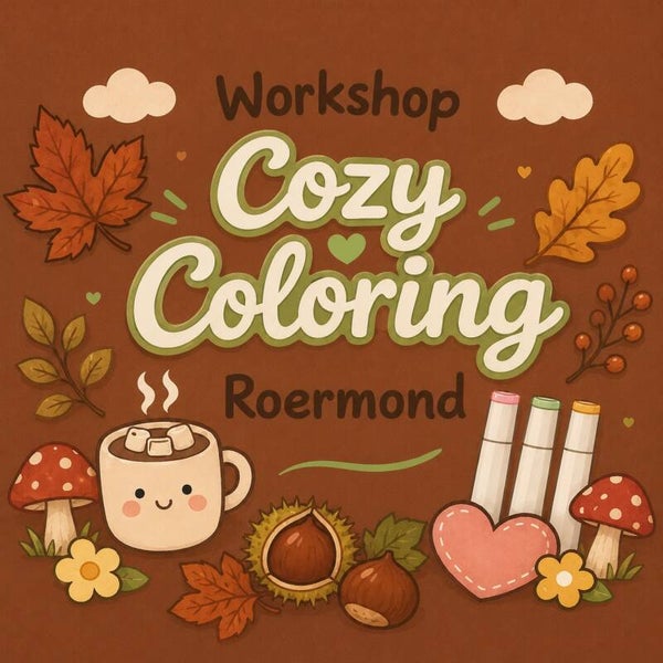 Roermond - Workshop Cozy Coloring - 14u