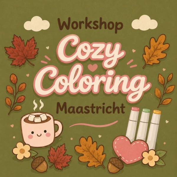 Maastricht - Workshop Cozy Coloring - 12u