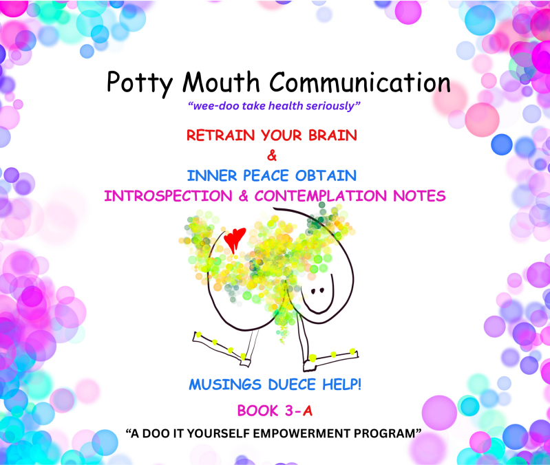 Potty Mouth Introspection & Contemplation Notes front cover book 3A