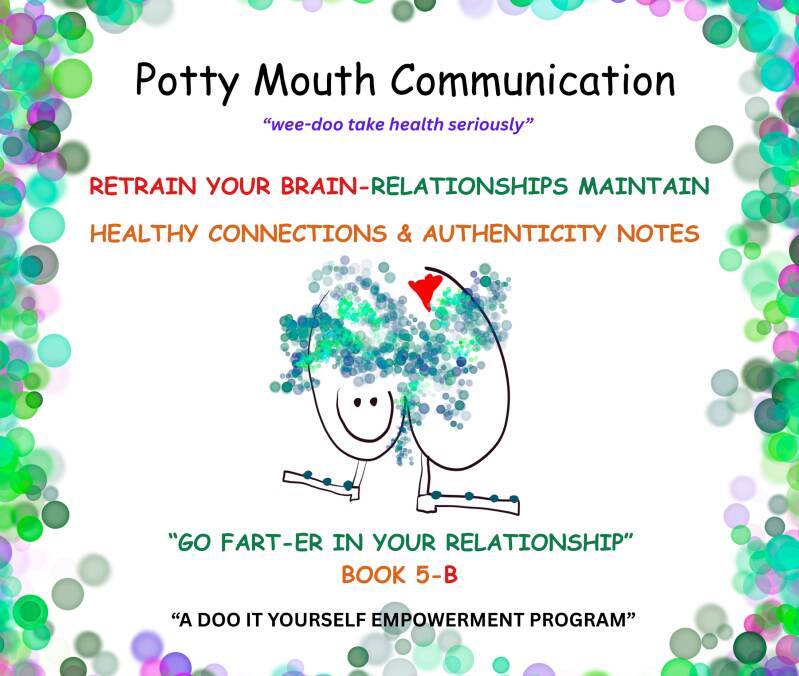 Potty Mouth Healthy Connection & Authenticity Notes Notes front cover book 5B