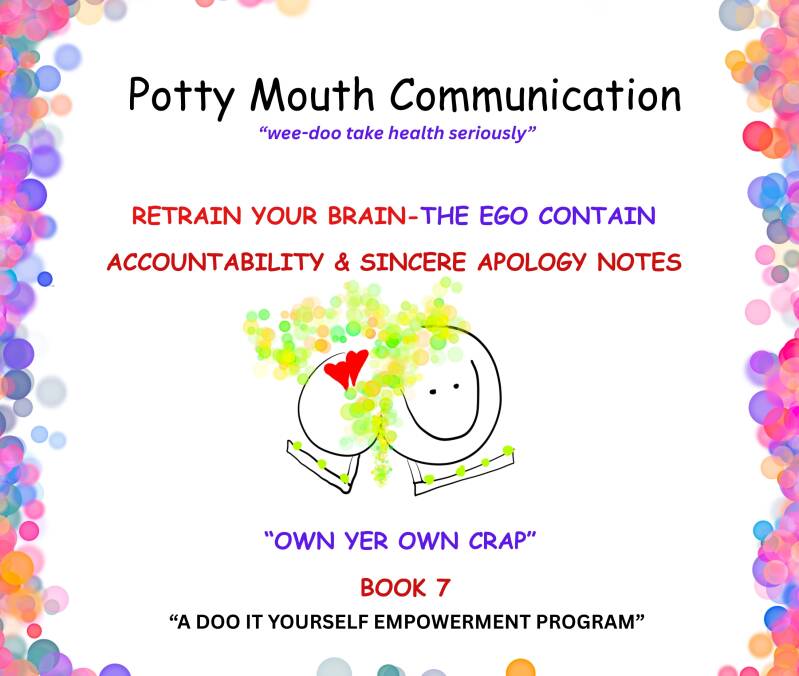 Potty Mouth Accountability & Sincere Apology  Notes front cover book 7