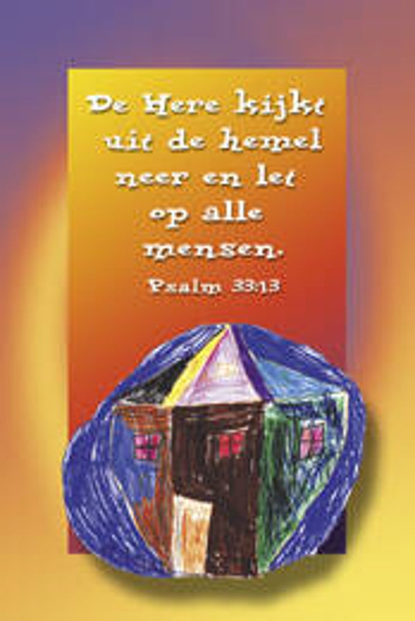Bemoedigingskaartje CR59   -  Psalm 33:13