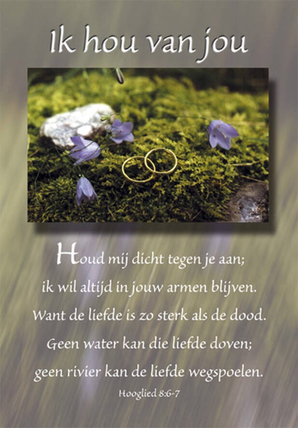 Wenskaart DK058  -  Hooglied 8:6-7