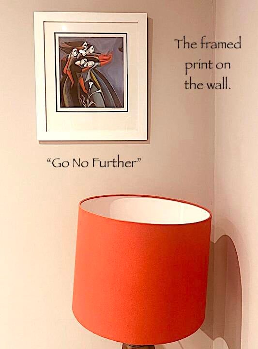 "Go No Further" Print.