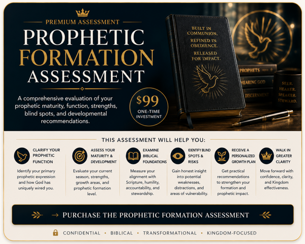 Prophetic Formation Assessment