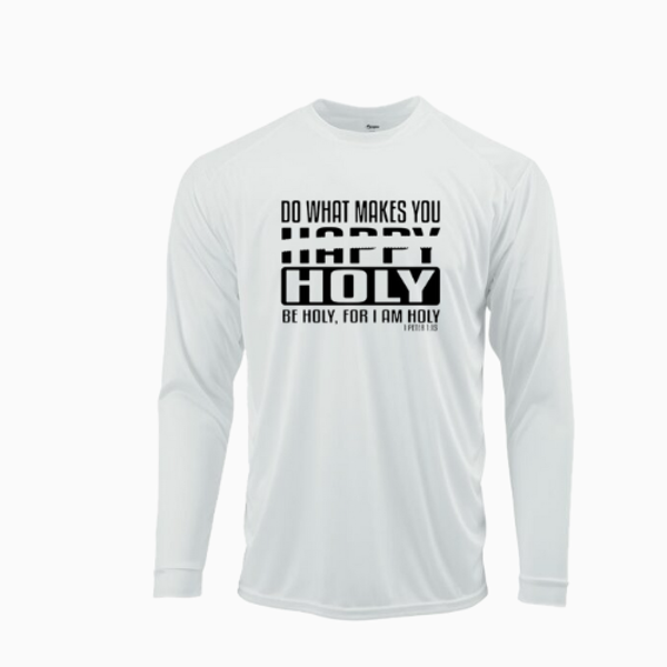 Do Whatever Makes You Holy Shirt