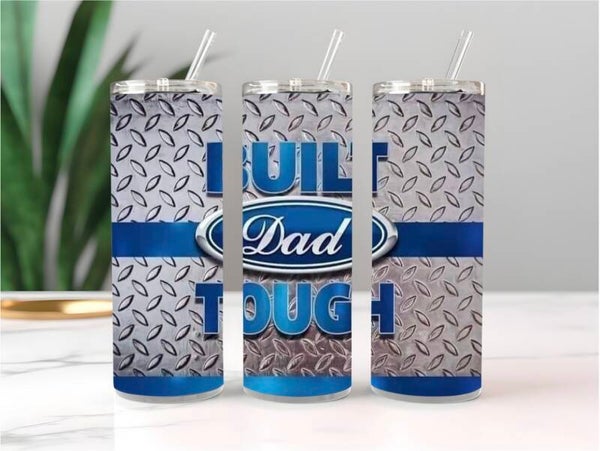 Built Dad Tough Tumbler