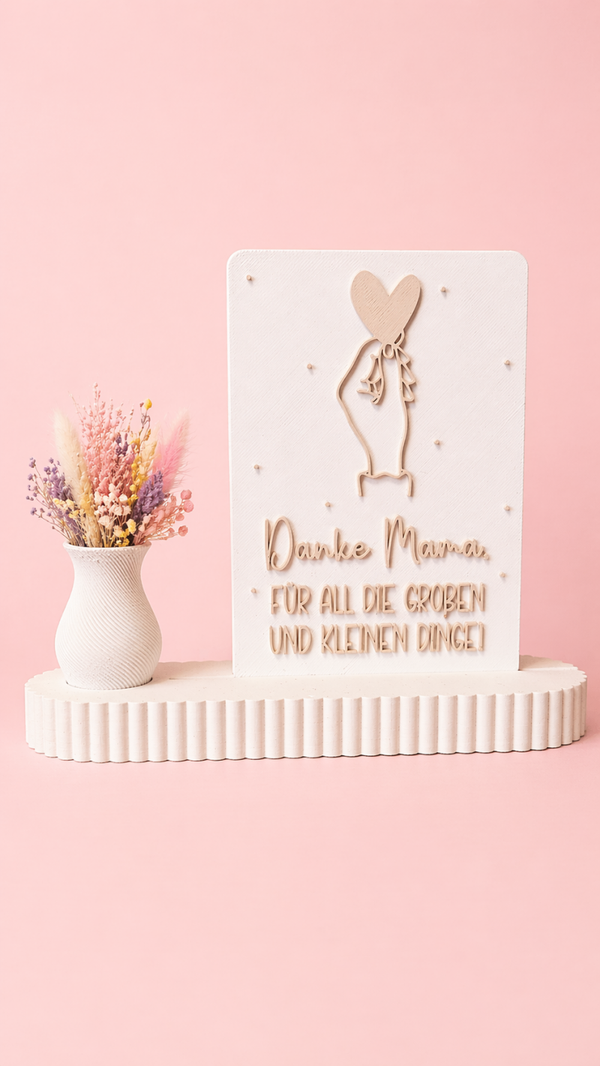Aufsteller "Danke Mama"