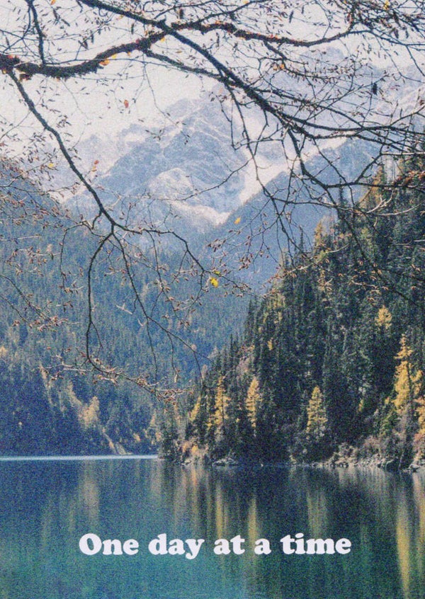 Wenskaart - One Day At A Time