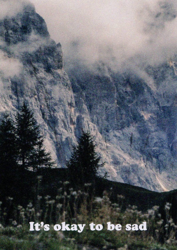 Wenskaart - It's Okay To Be Sad