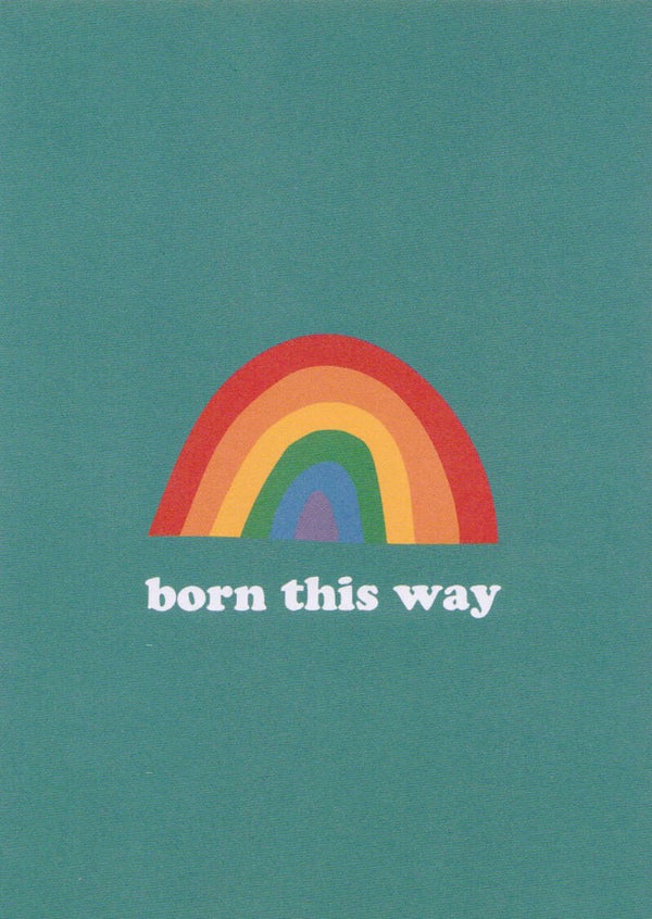 Wenskaart - Born This Way
