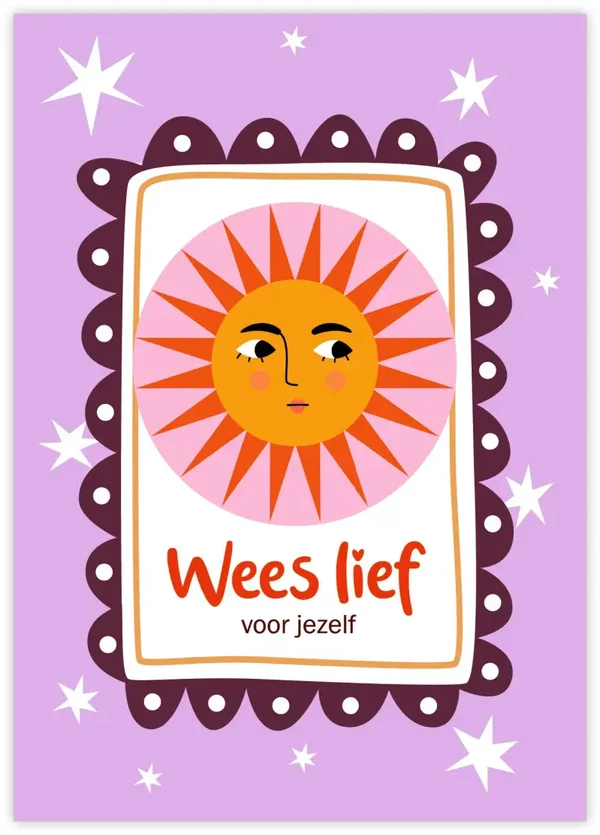Wenskaart - Wees Lief Voor Jezelf