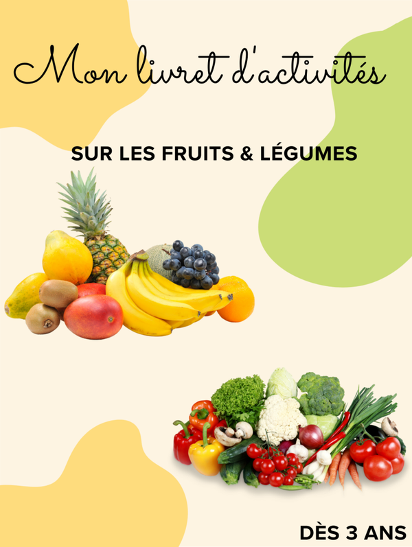 Mon livret d'activités Fruits & Légumes dès 3 ans