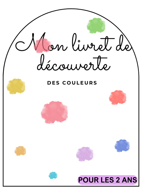Mon livret d'activités des couleurs : 2 ans