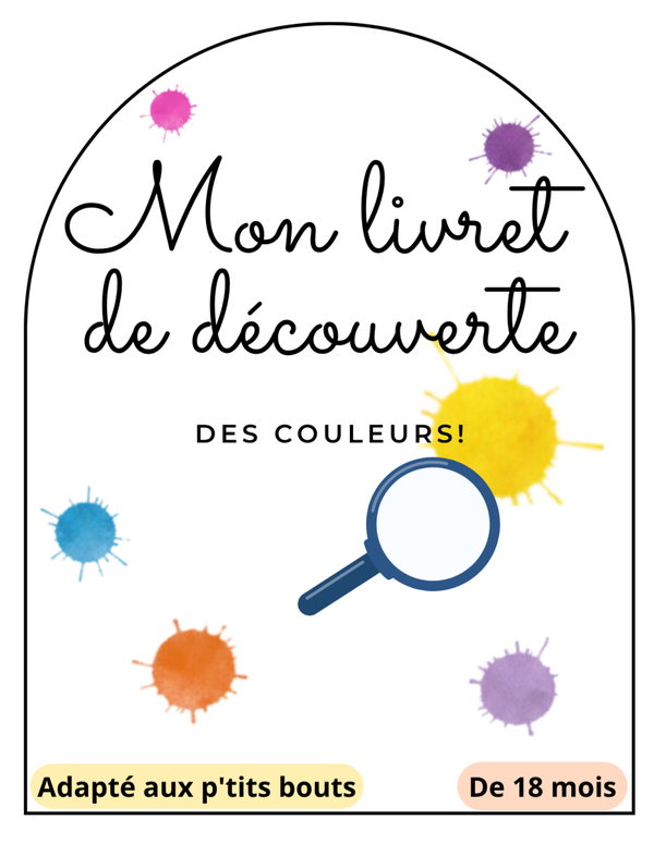 Livret de découverte des couleurs : 18 mois !