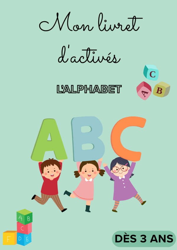 Mon livret d'activités pour apprendre l'alphabet à partir de 3 ans