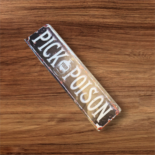 Decoratie bord Pick your poison