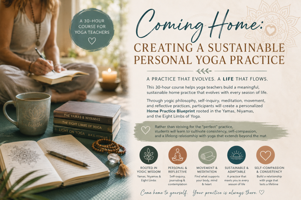 Coming Home: Creating a Sustainable Personal Yoga Practice 6pm-8pm November 1st, 8th, 15th, 23rd (monday), 29th,  December 6th, 13th.