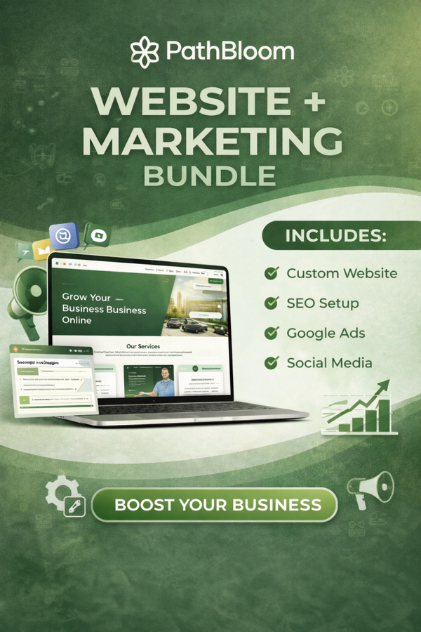 PathBloom Website + Marketing Bundle