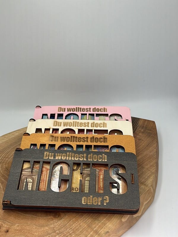 Geldgeschenk Boxen aus Holz mit Spruch Du wolltest doch nichts oder