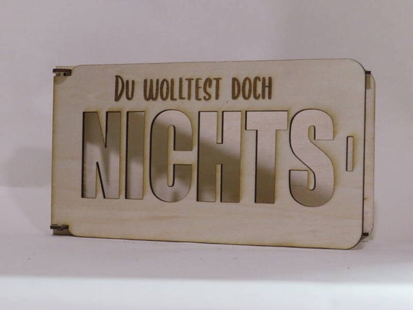 Geldgeschenk "Ich wollte doch nichts"