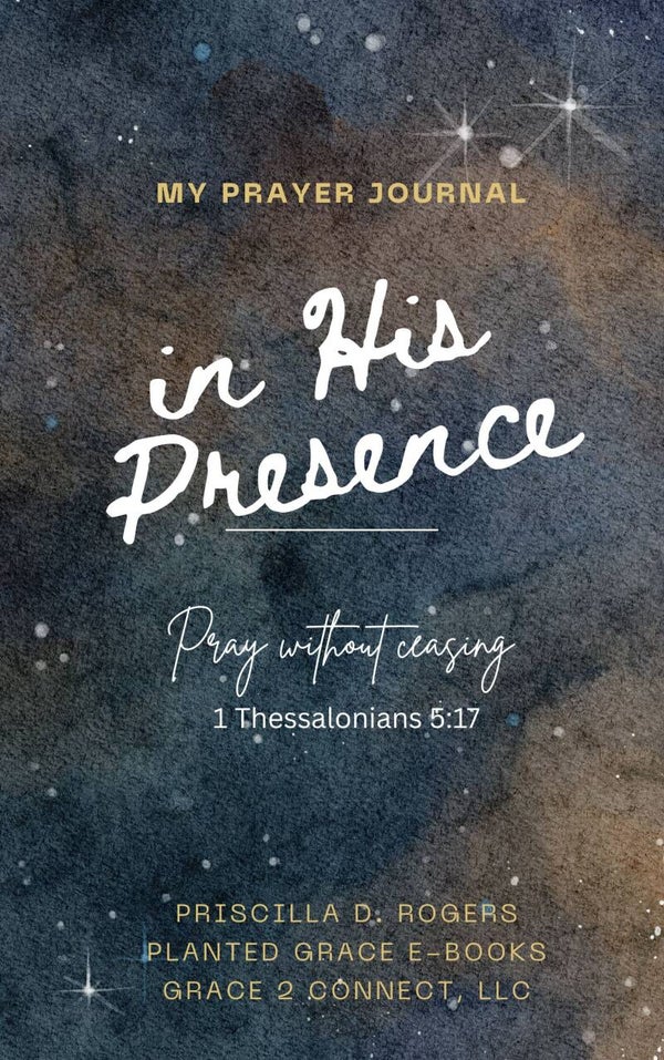 Prayer Journal- In His Presence (26 pages)