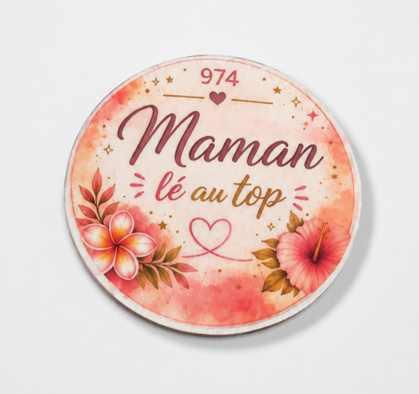 Magnet "Maman lé au top"