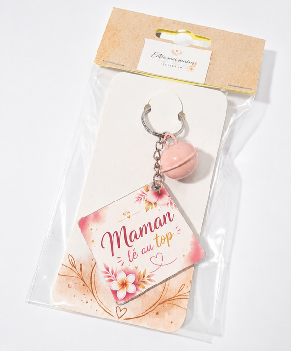 Porte-clé "maman lé au top"