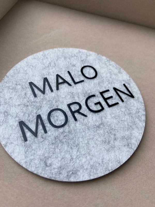 Filz Untersetzter ,,Malo morgen "