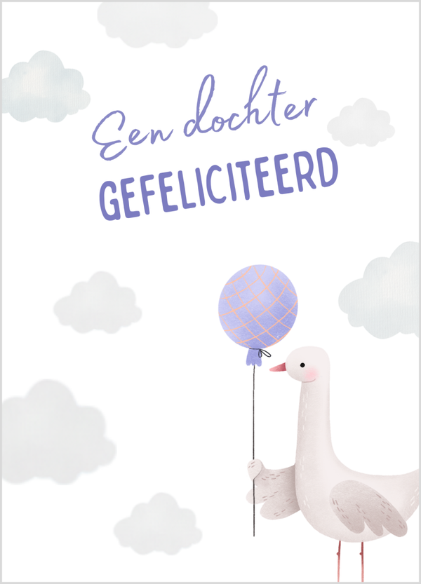Wenskaart geboorte dochter gans