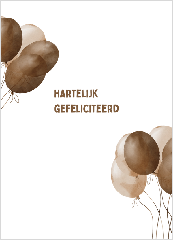 Wenskaart gefeliciteerd bruine ballonnen